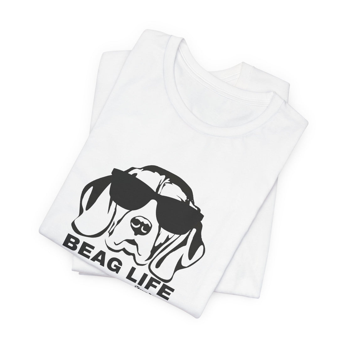 Beag Life Adult T-Shirt