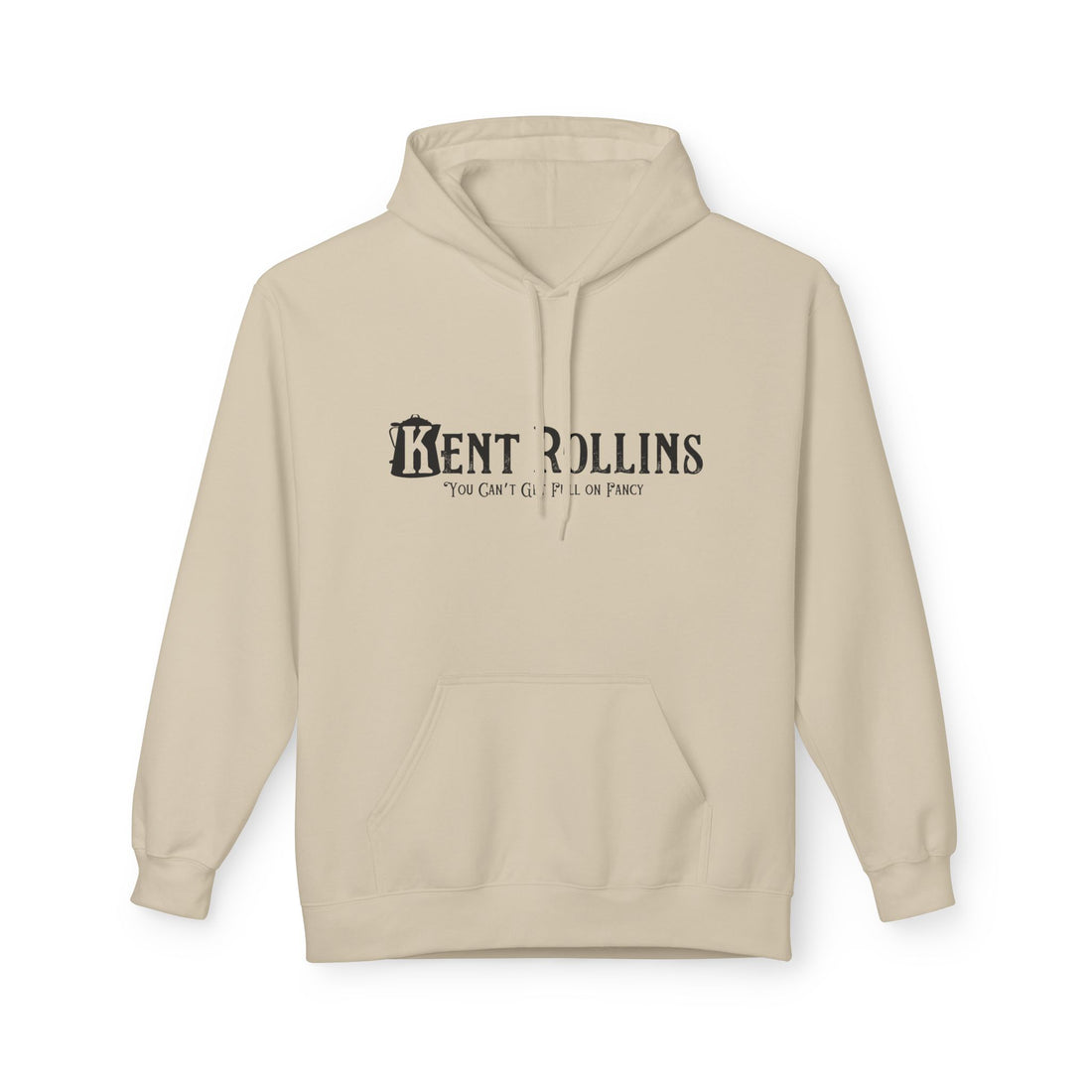 Kent Rollins Fleece Hoodie- You Can&