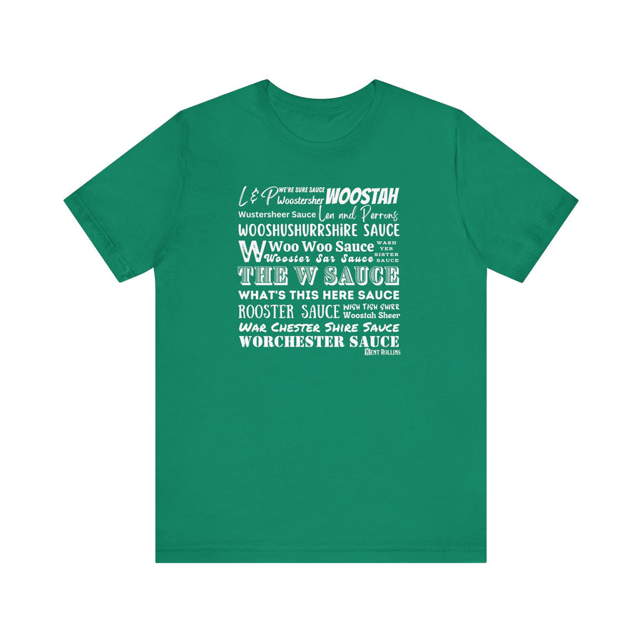 W Sauce: The T-Shirt