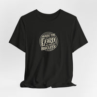 "Praise the Lord and Pass the Biscuits" - Cowboy Kent Rollins' Graphic Tee