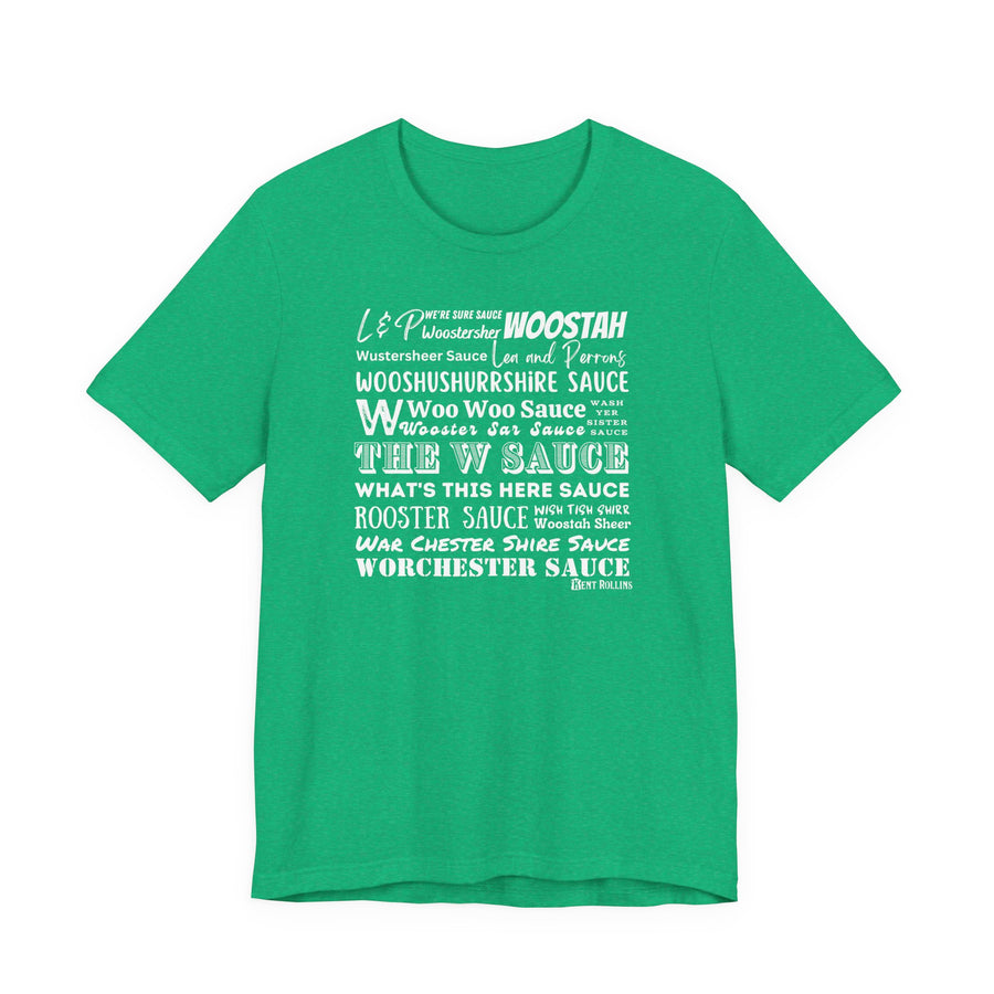 W Sauce: The T-Shirt