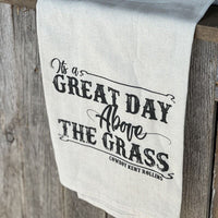 It's a Great Day Above the Grass
