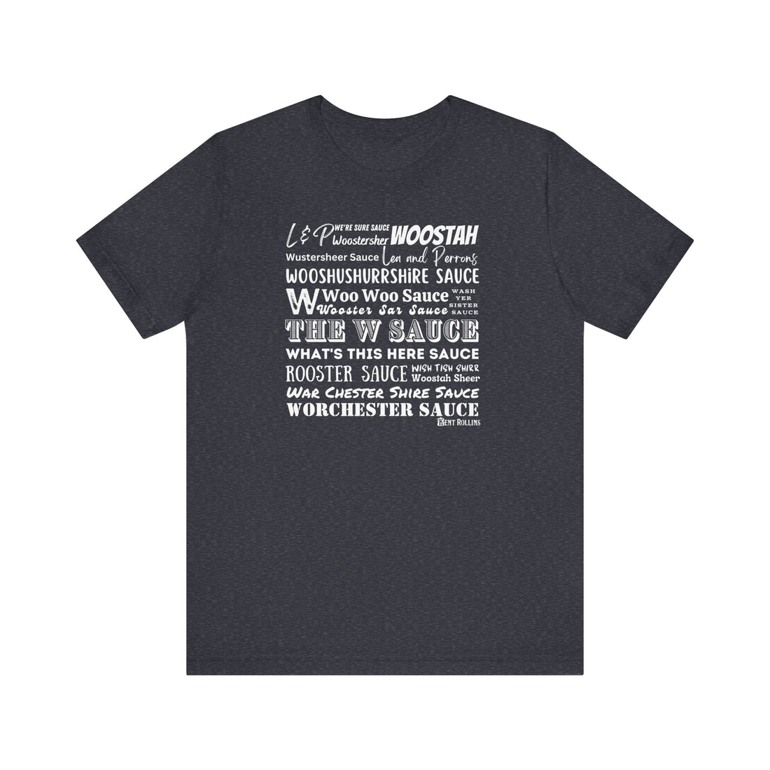 W Sauce: The T-Shirt