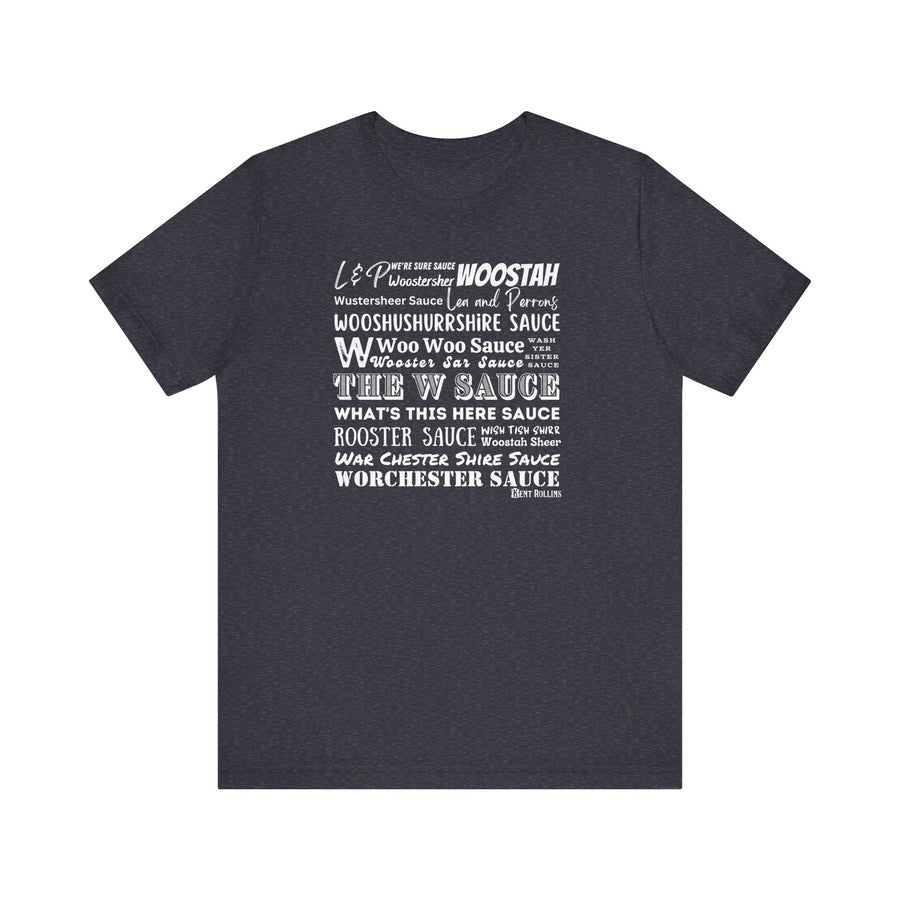 W Sauce: The T-Shirt