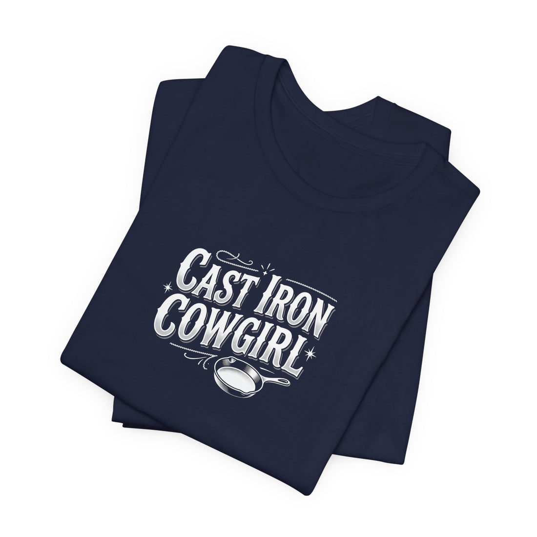 Cast Iron Cowgirl T-Shirt — Adult Unisex Classic Fit