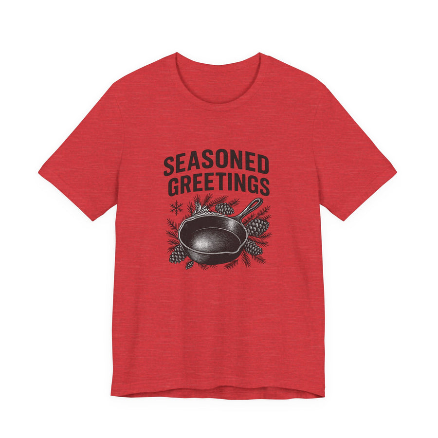 Seasoned Greetings Holiday T-Shirt for Adults