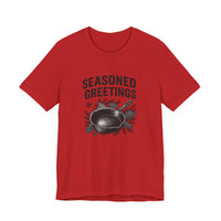 Seasoned Greetings Holiday T-Shirt for Adults