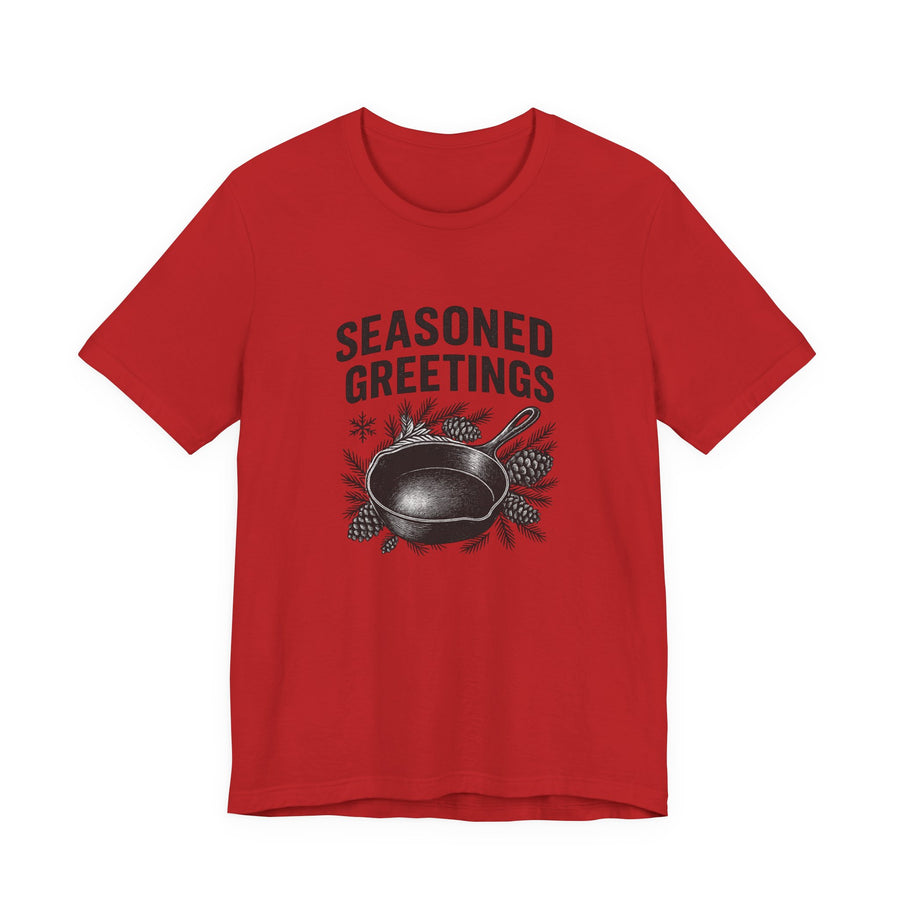 Seasoned Greetings Holiday T-Shirt for Adults