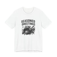 Seasoned Greetings Holiday T-Shirt for Adults