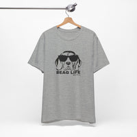 Beag Life Adult T-Shirt