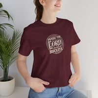 "Praise the Lord and Pass the Biscuits" - Cowboy Kent Rollins' Graphic Tee