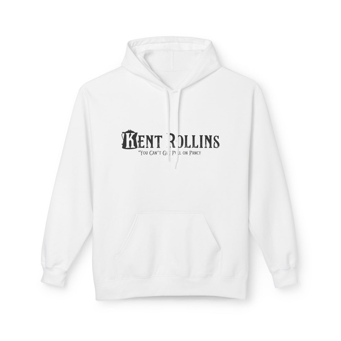 Kent Rollins Fleece Hoodie- You Can&