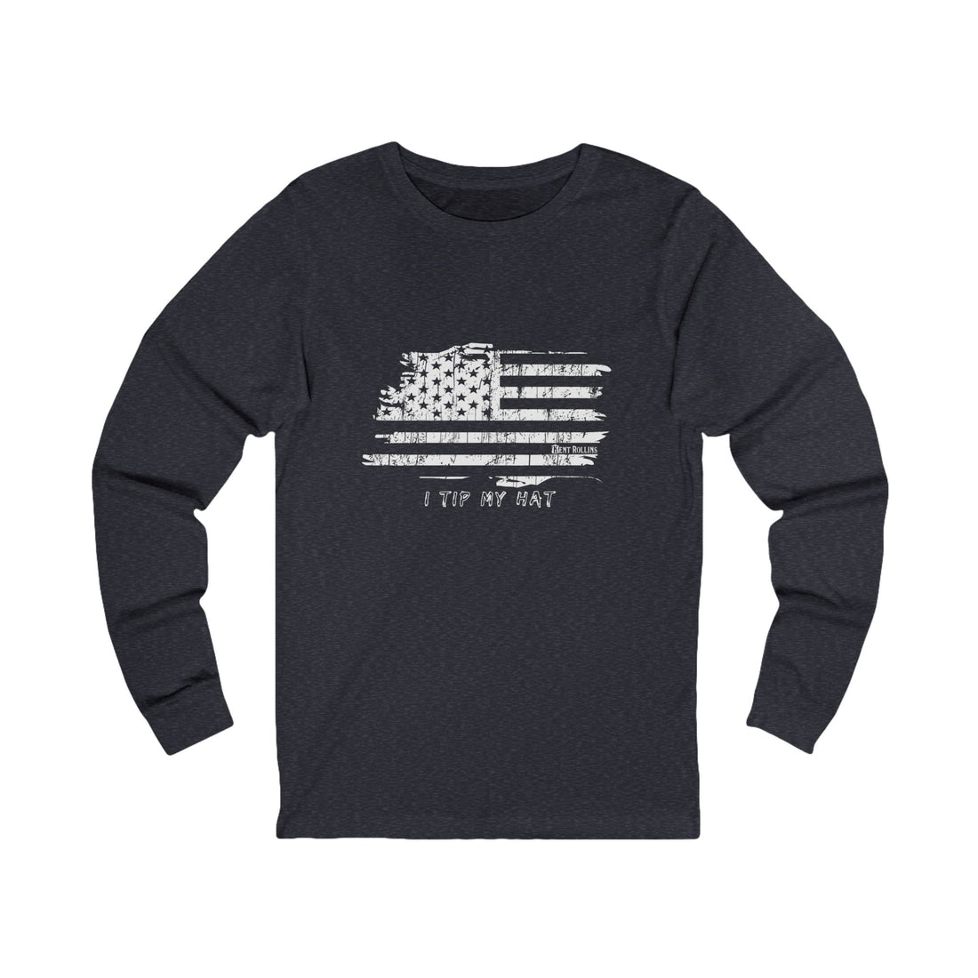 I Tip My Hat Long Sleeved T-Shirt