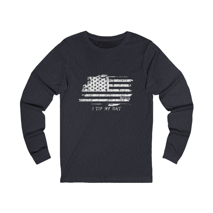 I Tip My Hat Long Sleeved T-Shirt