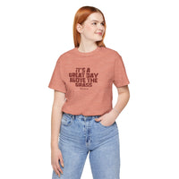 It's a Great Day Above the Grass T-Shirt - Cowboy Kent Rollins Graphic Tee