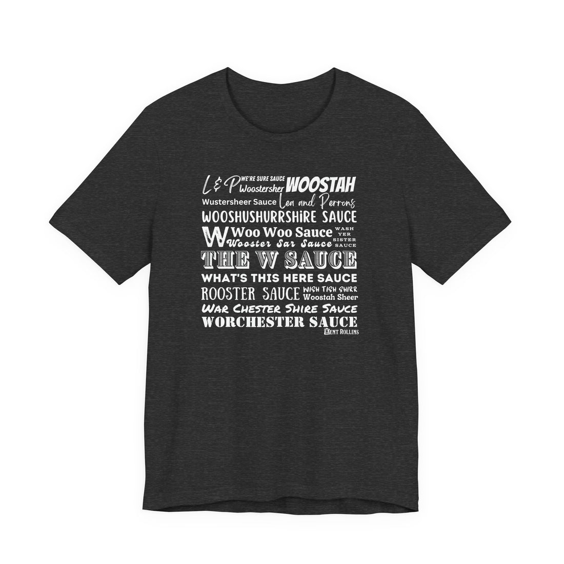W Sauce: The T-Shirt