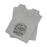 "Praise the Lord and Pass the Biscuits" - Cowboy Kent Rollins' Graphic Tee