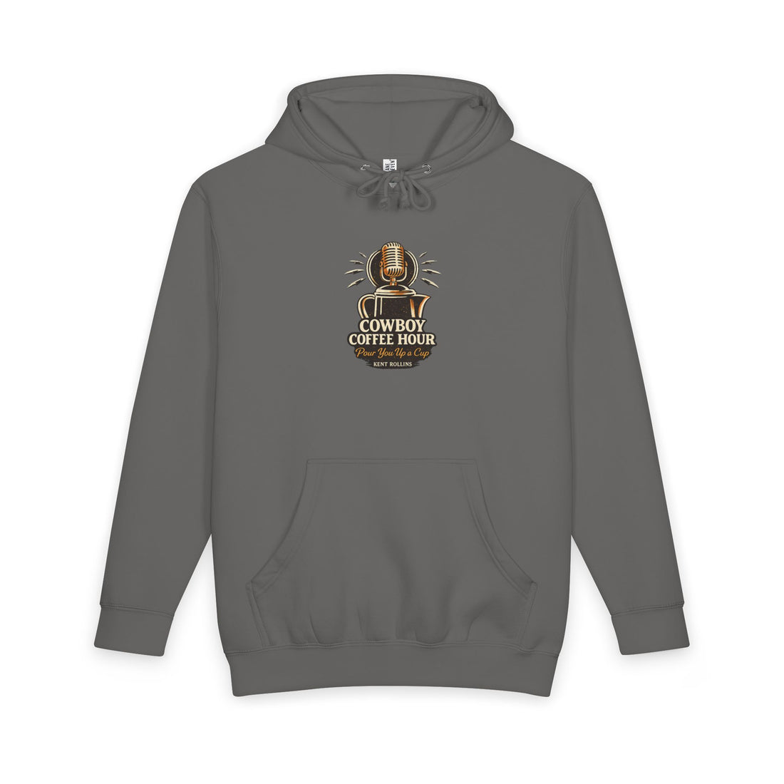Cowboy Coffee Hour Podcast Hoodie - Pour You Up A Cup