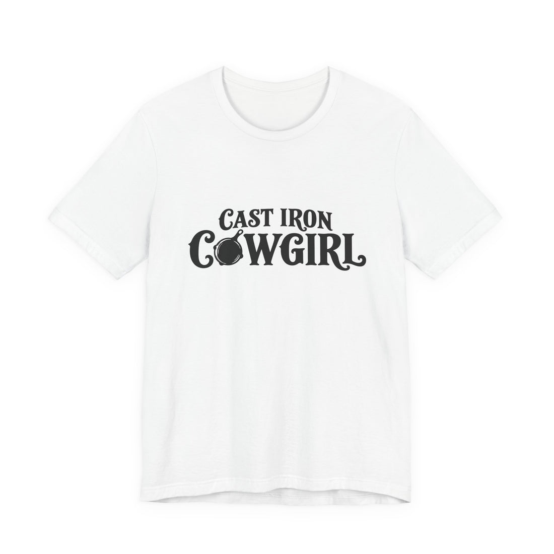 Cast Iron Cowgirl T-Shirt  - Unisex Classic Fit