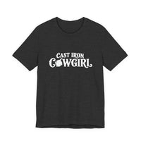 Cast Iron Cowgirl T-Shirt  - Unisex Classic Fit