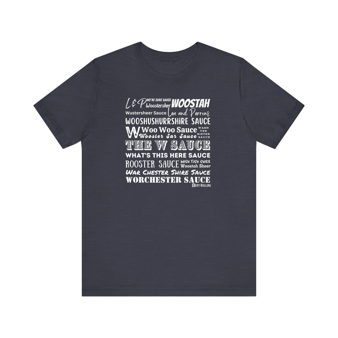 W Sauce: The T-Shirt