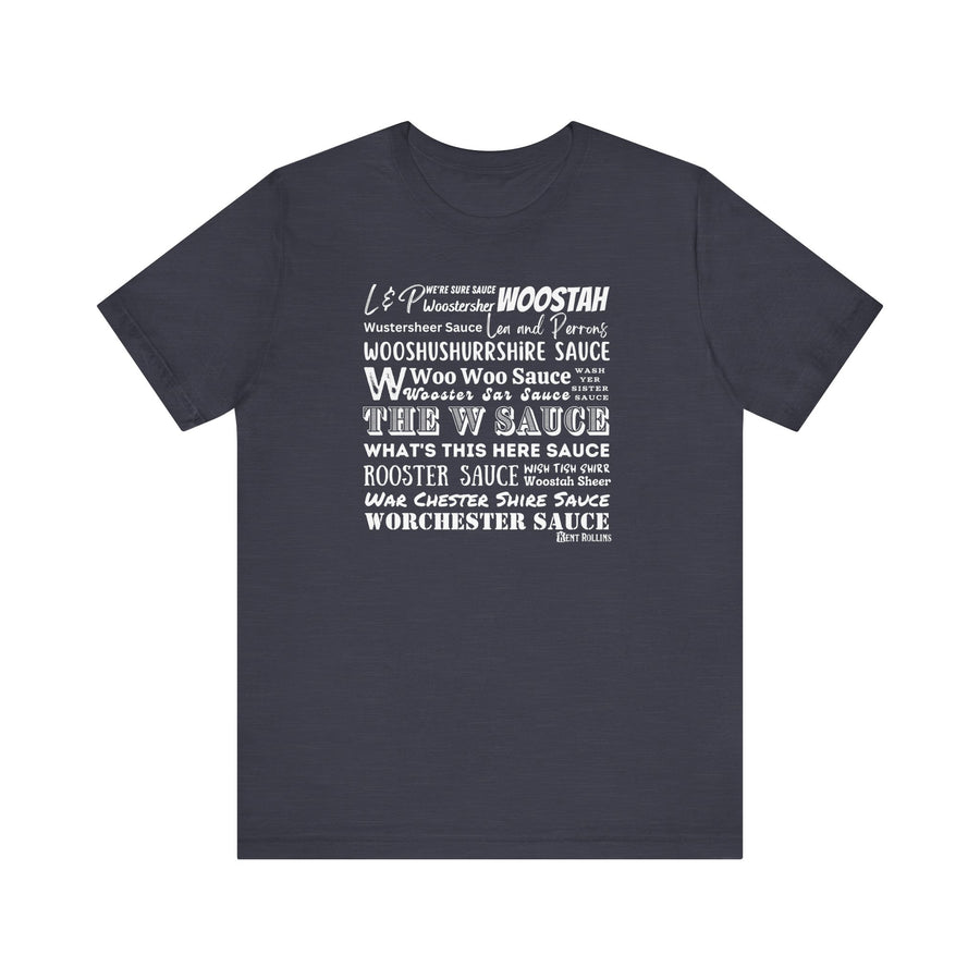 W Sauce: The T-Shirt
