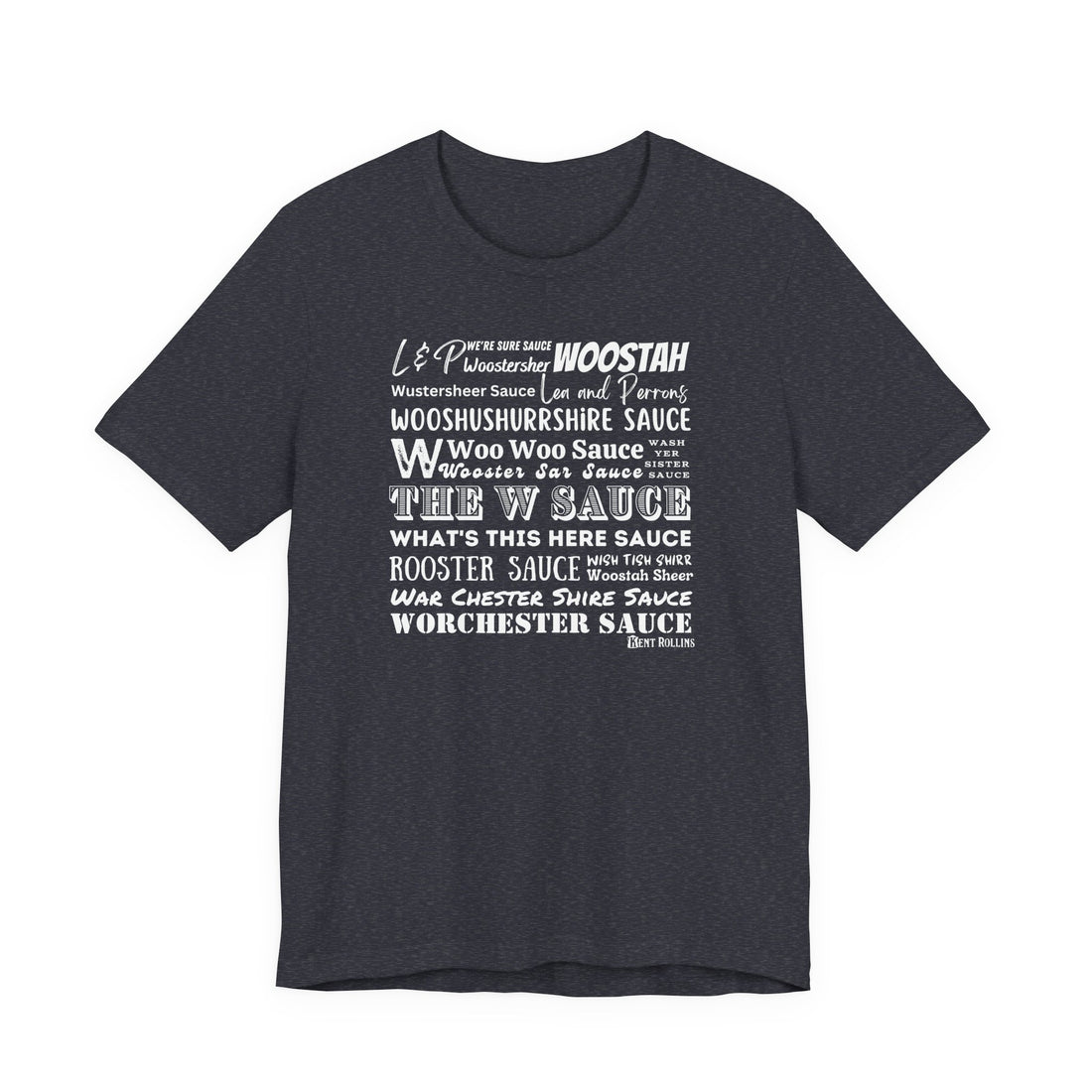 W Sauce: The T-Shirt