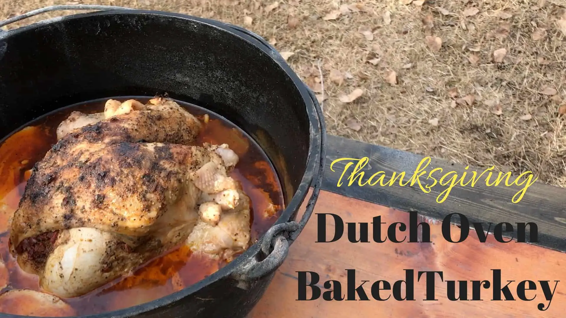 Dutch Oven Roasted Turkey