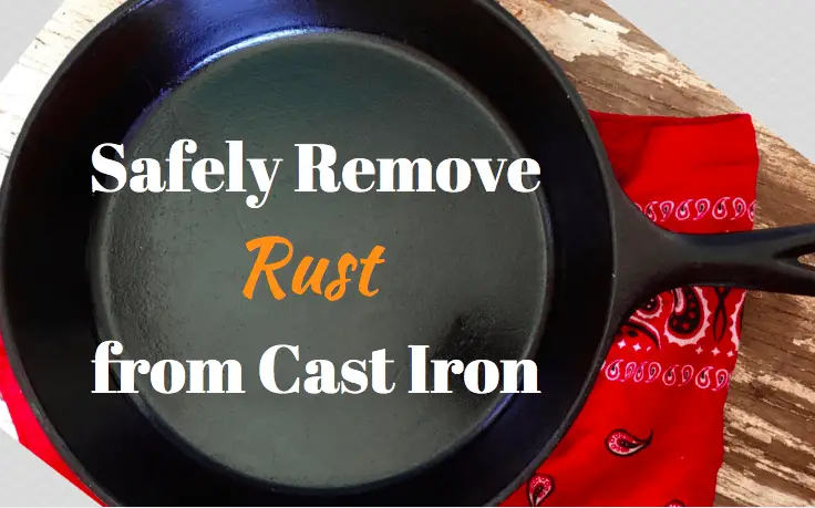 Cast iron skillet with rust removal tips.